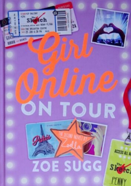 Girl Online 02: On Tour von Zoe Sugg und Zoe Sugg alias Zoella